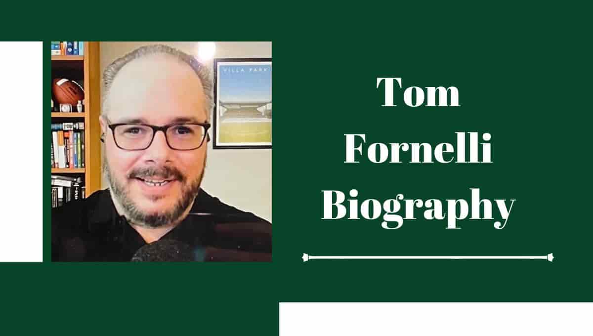 Tom Fornelli Wikipedia, Wiki, College, Twitter, Wife, High School
