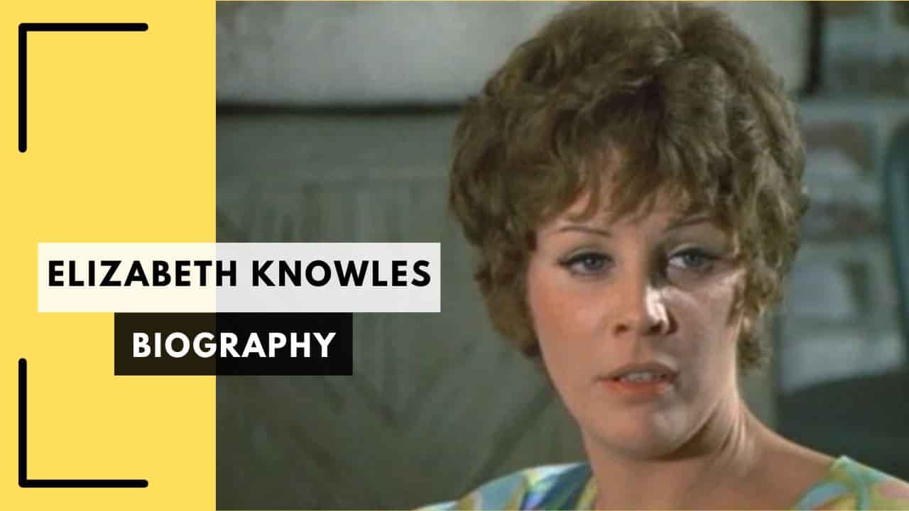 Elizabeth Knowles Actress Wikipedia, Wiki, Obituary, Miami, Actress