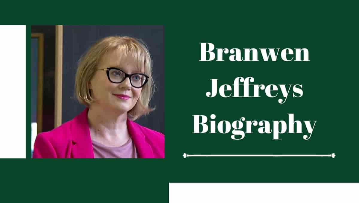 Branwen Jeffreys Wiki, Wikipedia, Age, Twitter, Weight Loss, Illness