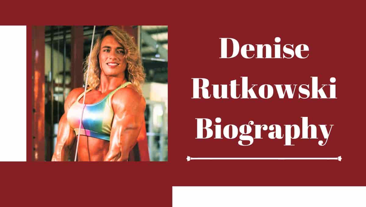 Denise Rutkowski Wiki, Wikipedia, Facebook, Net Worth, Actualidad