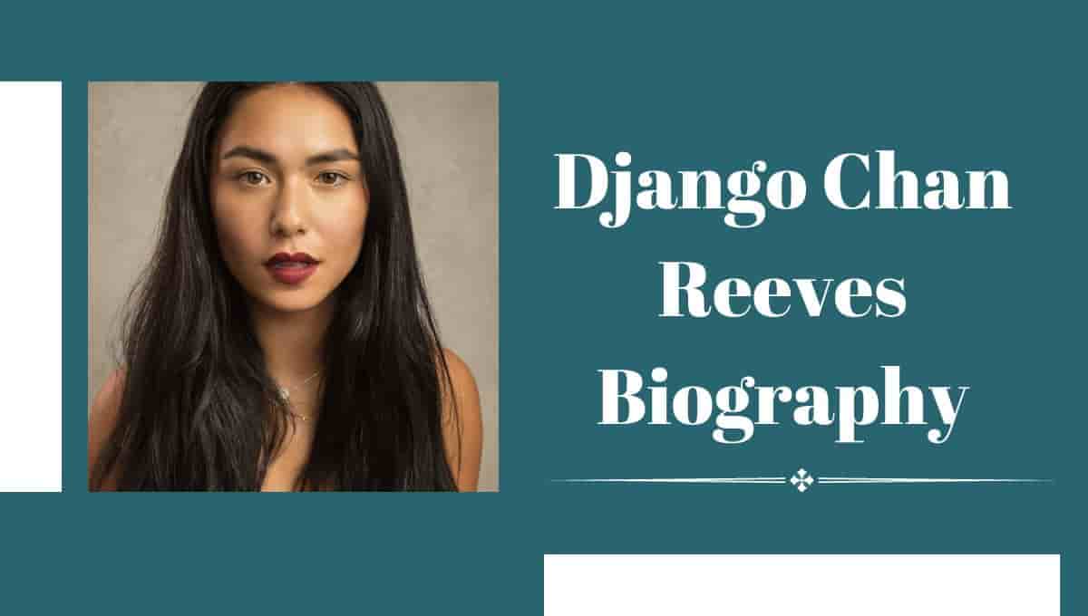 Django Chan Reeves Wikipedia, Wiki