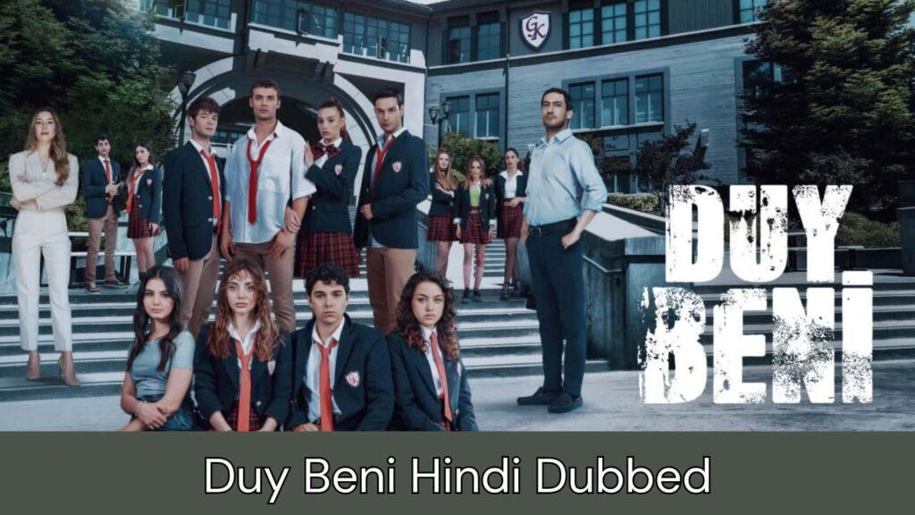 Duy Beni Hindi Dubbed 1080p, 720p, 480p
