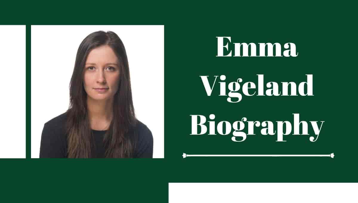 Emma Vigeland Wikipedia, Wiki, Twitter, Net Worth, Parents, Instagram, Height, Salary