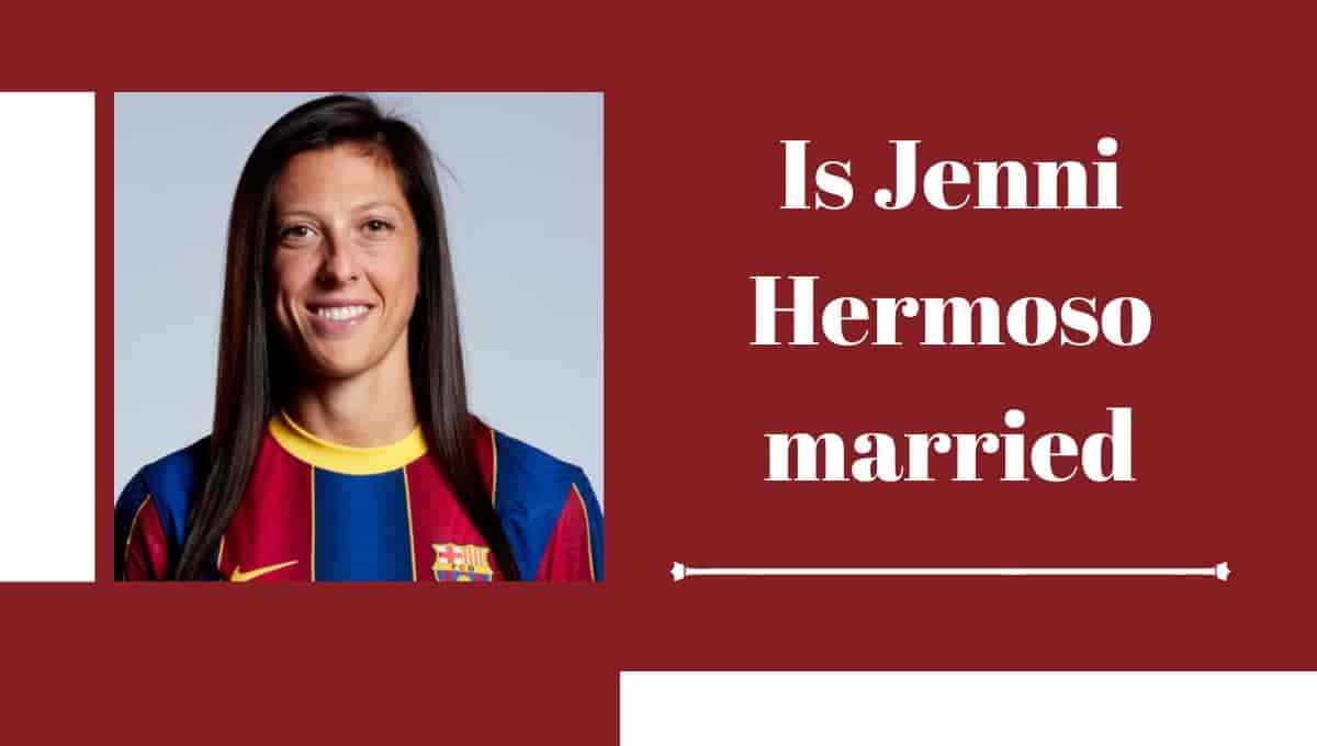 Is Jenni Hermoso married