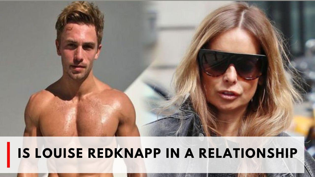 Is Louise Redknapp in a Relationship