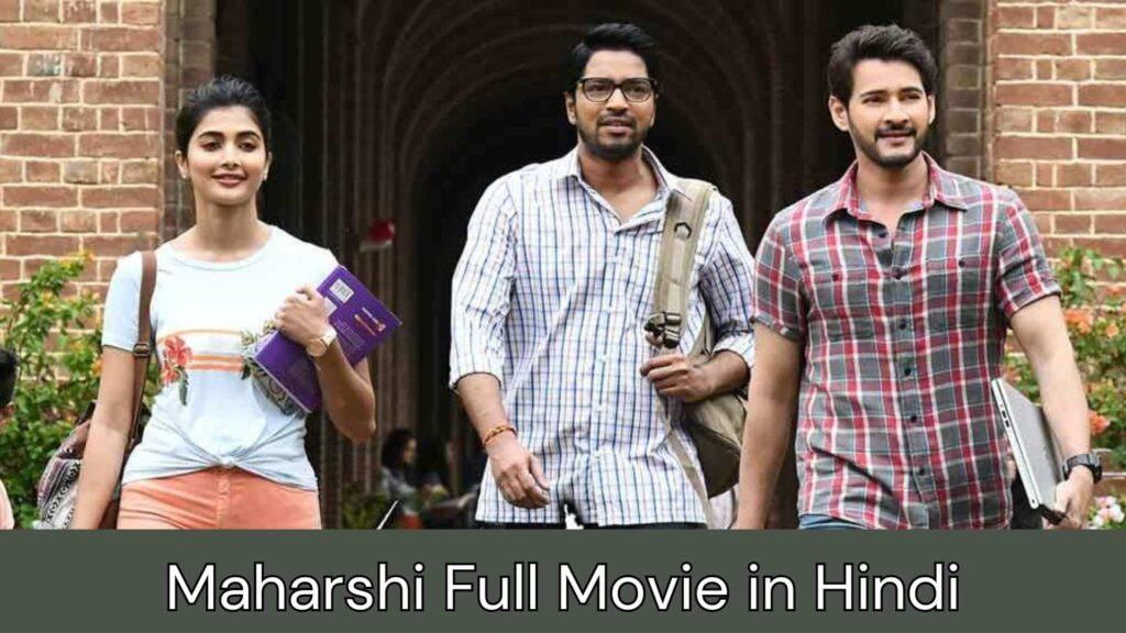 Maharshi Full Movie in Hindi Dubbed Mp4moviez 480p Online Watch