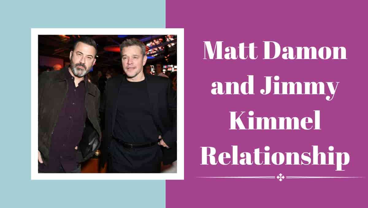 Matt Damon and Jimmy Kimmel Relationship