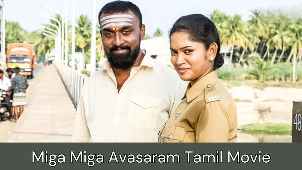 Miga Miga Avasaram Tamil Movie Kuttymovies, Tamilrockers