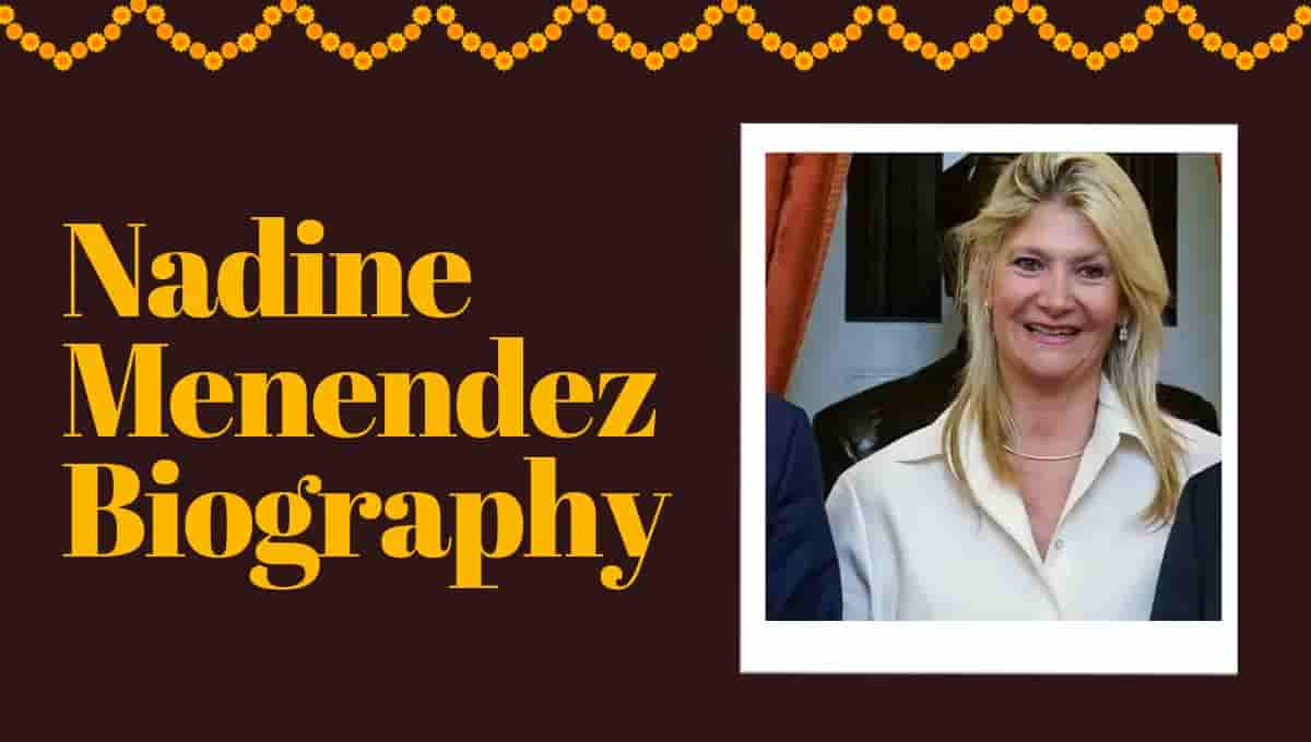 Nadine Menendez Age, Senator, Wikipedia, Investigation, Images, Photos, Wiki, Instagram