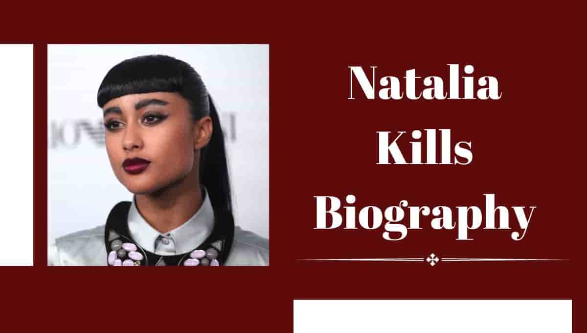 Natalia Kills Ethnicity, Husband, Fired, Sacked, Twitter, Age, Net Worth, Husband