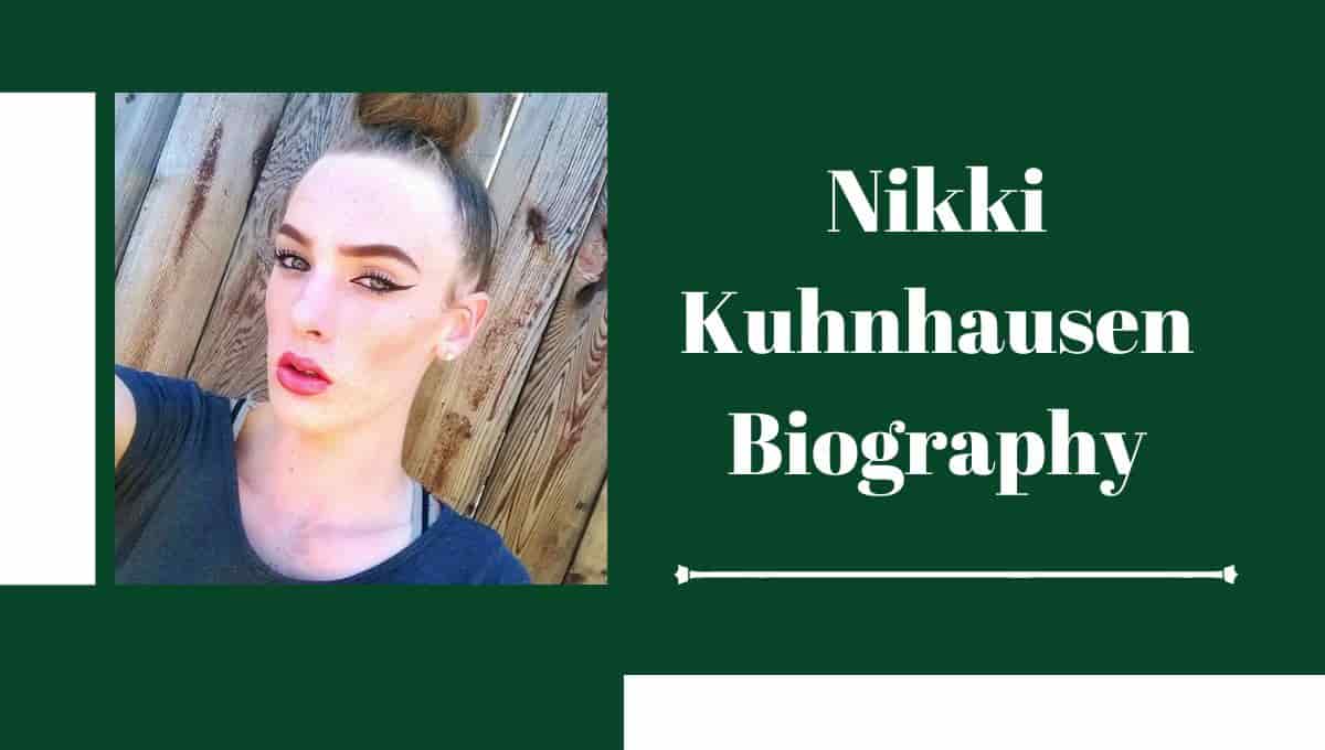 Nikki Kuhnhausen Wikipedia, Wiki, Instagram, Tiktok, Brother, Missing, Facebook, Age