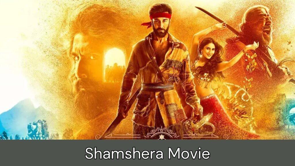 Shamshera Movie Download Filmyzilla in Hindi Mp4moviez