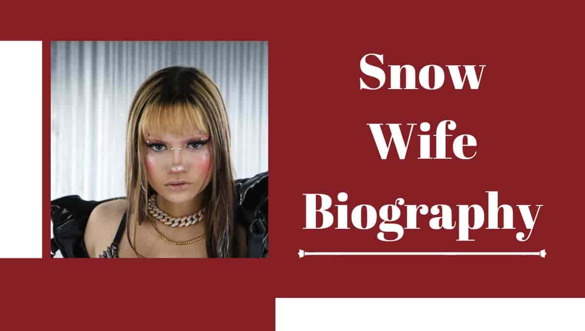 Snow Wife Ethnicity, Age, Singer, Real Name, Music, Songs