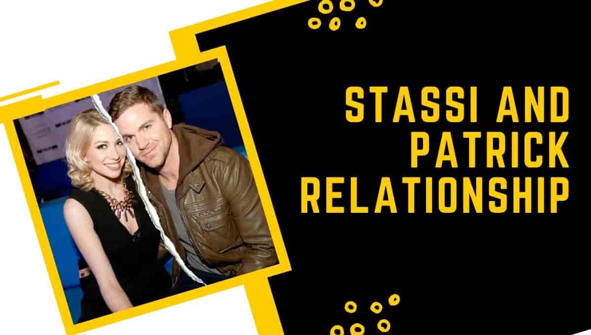Stassi and Patrick relationship