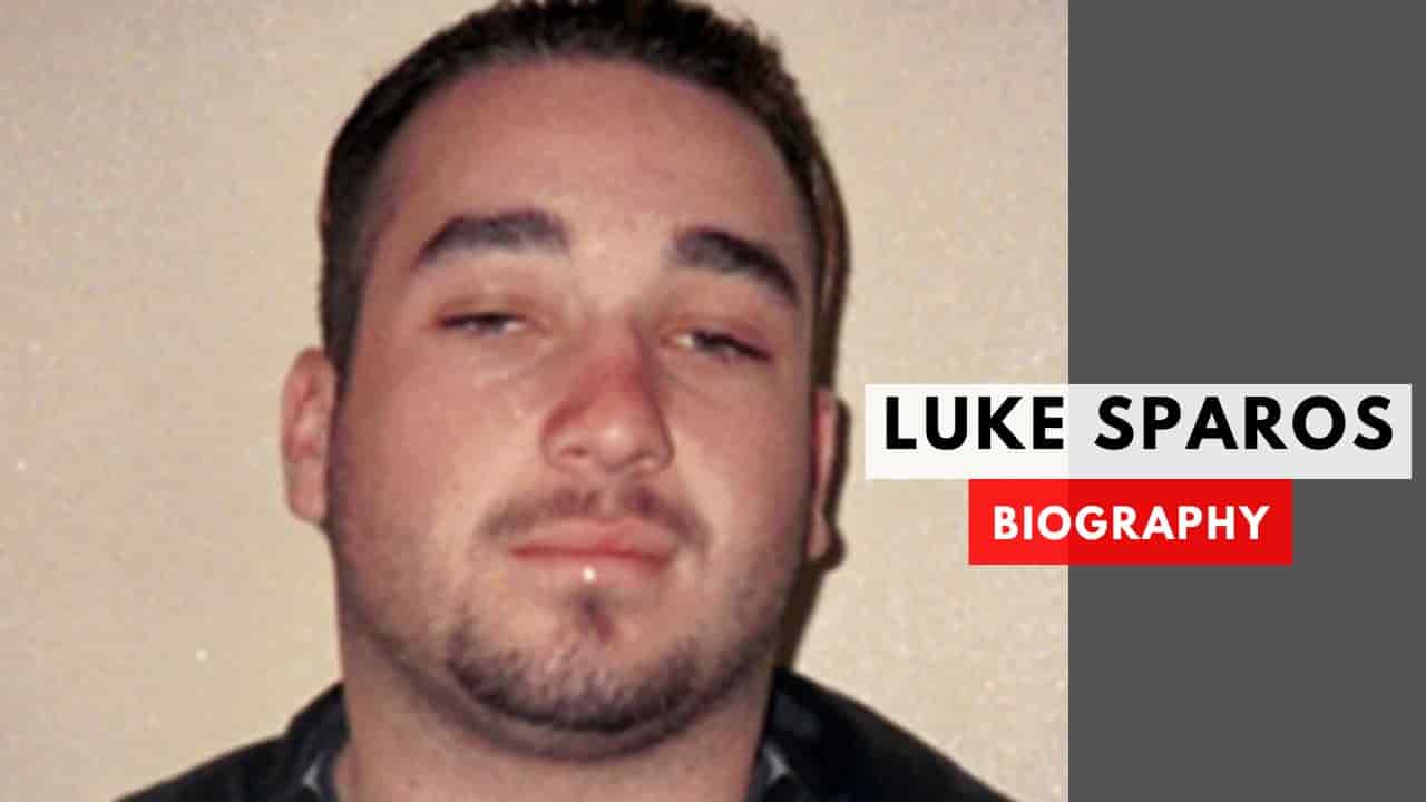 Luke Sparos Arrested, Wikipedia, Wife, Bail, Net Worth, Trial, Sydney, Fat Boy