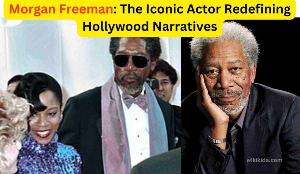 Morgan Freeman: The Iconic Actor Redefining Hollywood Narratives