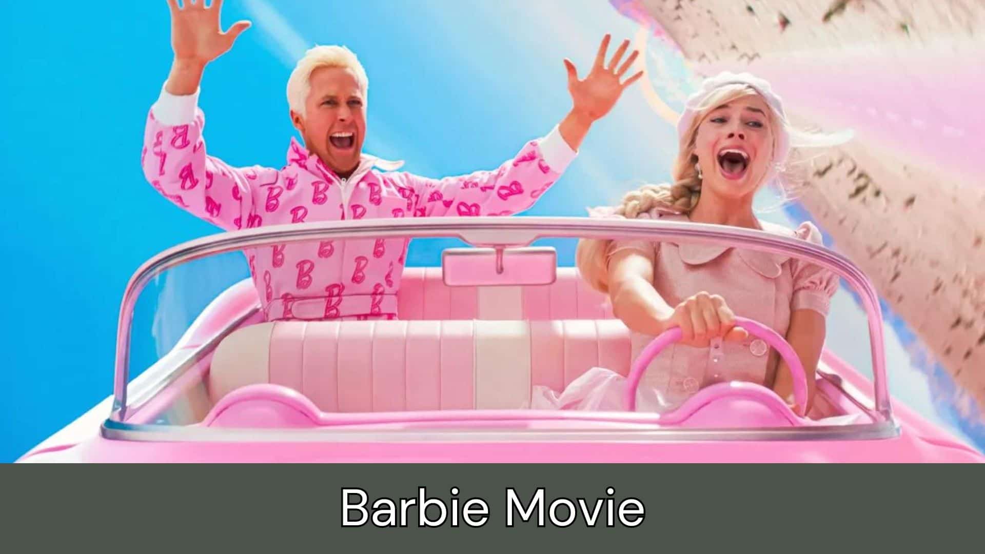 Barbie Movie Cast, Review, Age Rating, Trailer, Length, Box Office