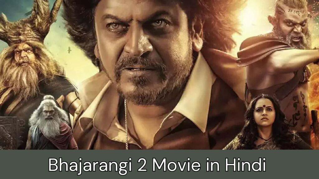 Bhajarangi 2 Movie in Hindi Mp4moviez, Vegamovies, Filmywap, Filmyzilla