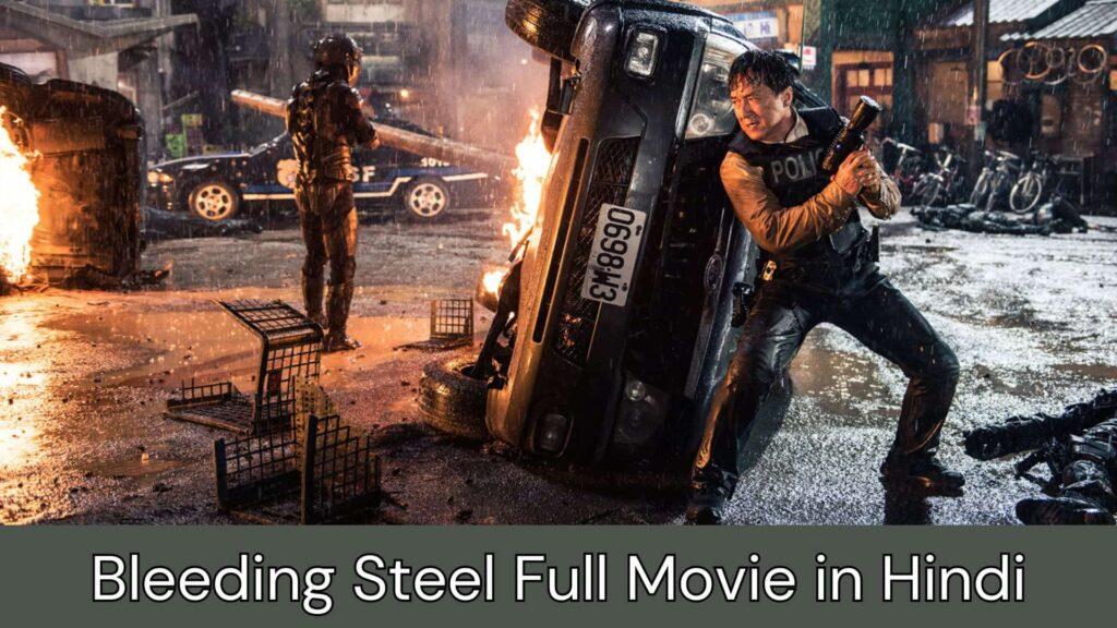 Bleeding Steel Full Movie in Hindi Mp4moviez, Filmymeet, Bluray