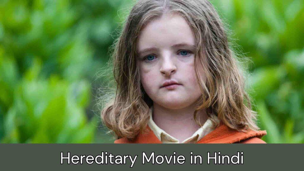 Hereditary Movie in Hindi Filmyzilla, Filmymeet, Mp4moviez, Bollyfix, Filmywap