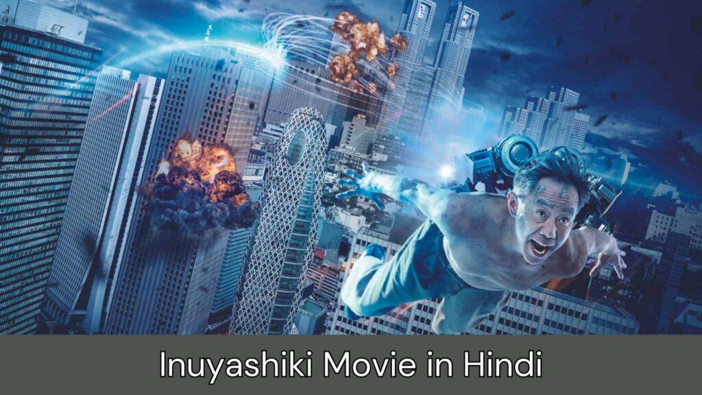 Inuyashiki Movie in Hindi Mp4moviez, Filmywap, Filmyzilla