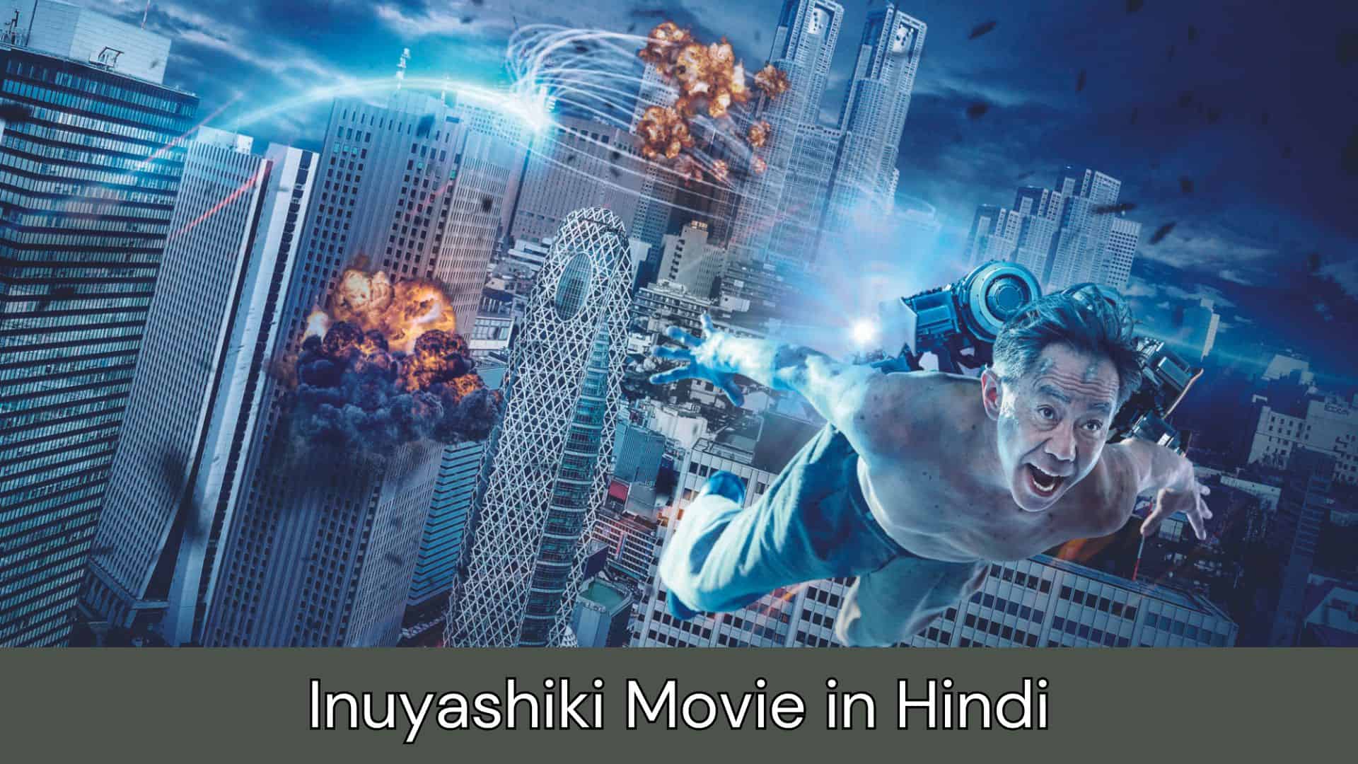 Inuyashiki Movie Cast, Trailer, Where To Watch, Release Date