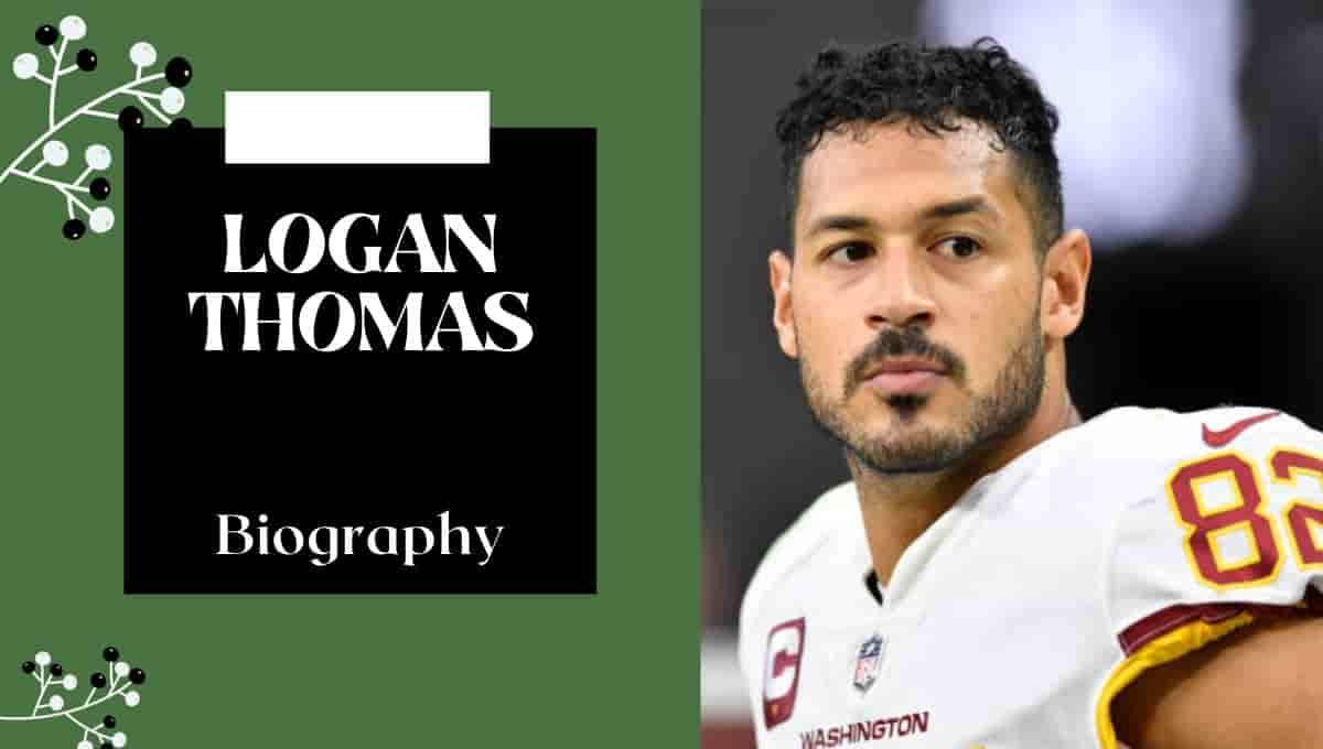 Logan Thomas Ethnicity, Wikipedia, Wiki, Age, Height, Stats, Wife, Injury