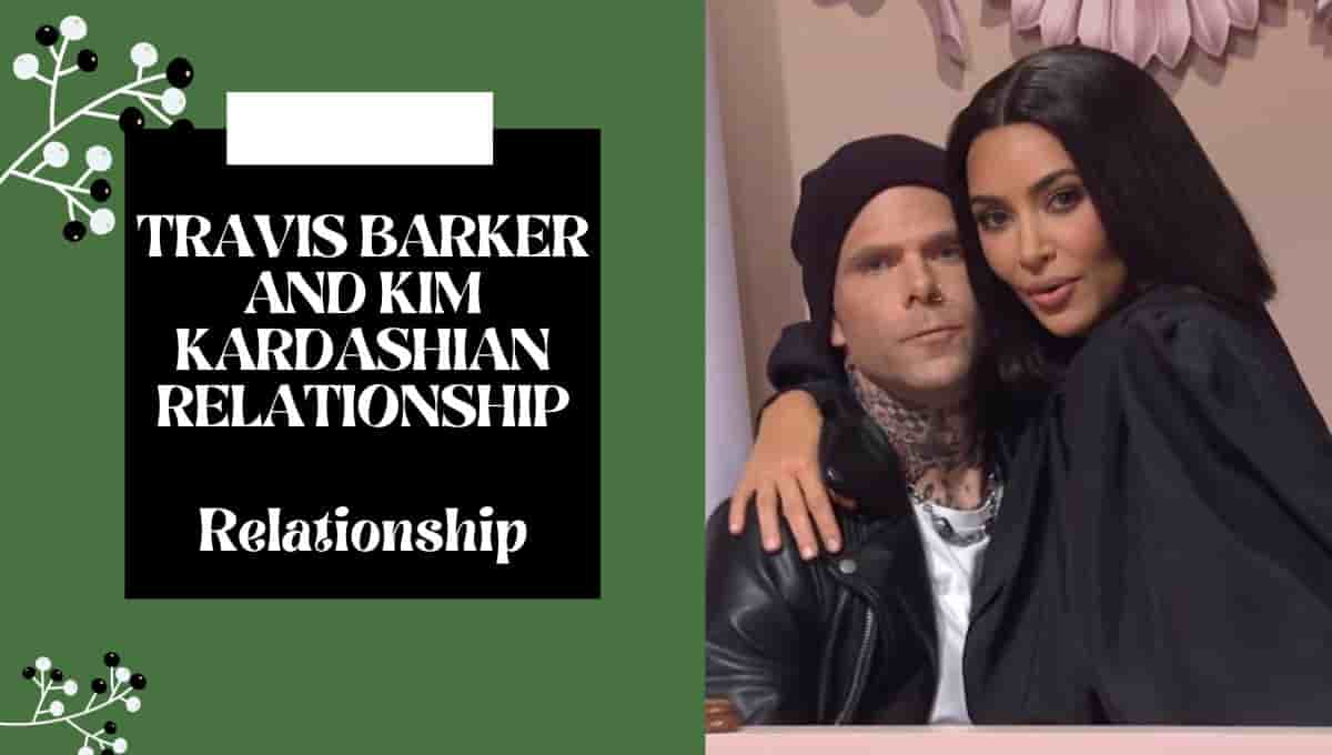 Travis Barker and Kim Kardashian relationship